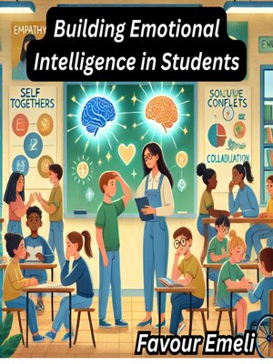 cover image of Building Emotional Intelligence in Students